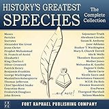 History's Greatest Speeches - The Complete Collection
