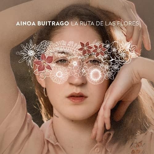 Ainoa Buitrago - La Ruta De Las Flores (CD)