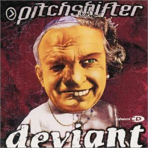 Pitchshifter Deviant