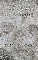The Wall of Words 1514774356 Book Cover