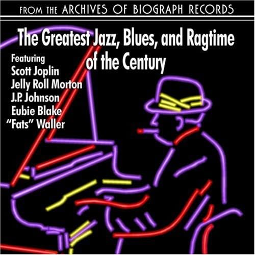 VARIOUS ARTISTS - The Greatest Jazz, Blues and Ragtime Of The Century ...