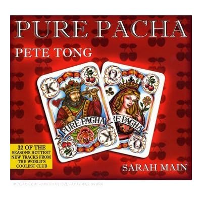 Pure Pacha Vol.3: Mixed By Pete Tong & Sarah Main