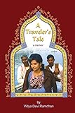 A Traveler's Tale: a memoir