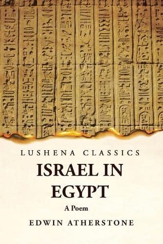 Israel in Egypt A Poem