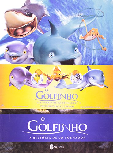 Golfinho - Historia de Um Sonhador (Em Portugue... [Portuguese] 8560096647 Book Cover