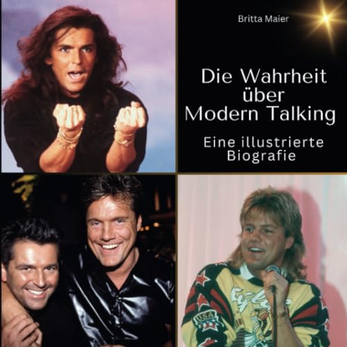 Photo de Die Wahrheit über Modern Talking: Eine illustrierte Biografie