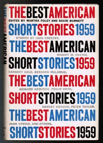 Best American Short Stories 1959 Foley, Martha, David