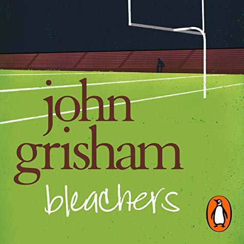 Bleachers (Audio Download) John Grisham, John Grisham, Random House