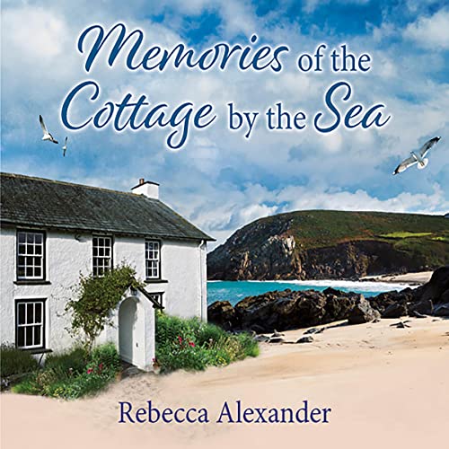 Memories of the Cottage by the Sea The Island Cottage, Book 2 (Audio