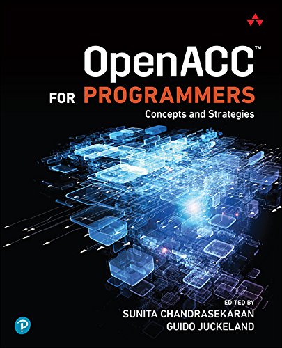 OpenACC for Programmers: Concepts and Strategies (English Edition)