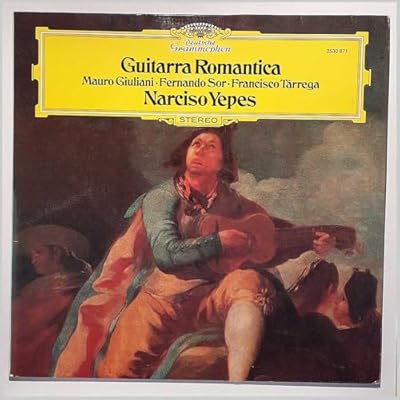 Mauro Giuliani / Fernando Sor / Francisco T&aacute;rrega - Guitarra Romantica