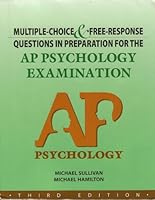 Multiple Choice and Free-Response Questions in Preparation for the Ap Psychology Examinationn 1878621807 Book Cover
