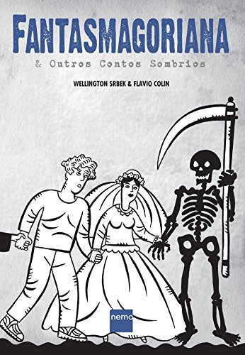 Fantasmagoriana e outros contos sombrios: