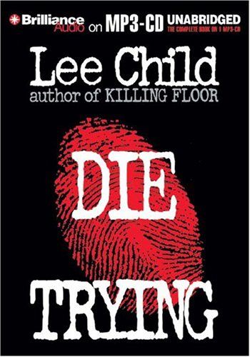 Die Trying (Jack Reacher, No. 2) 1593357370 Book Cover
