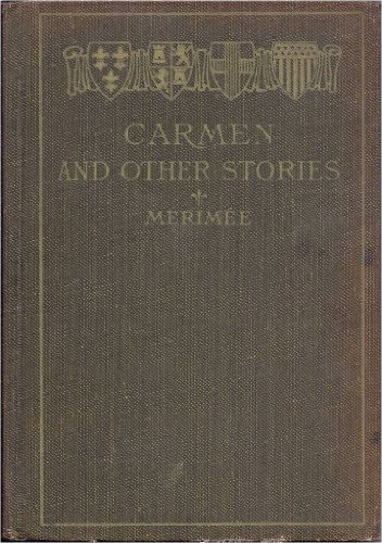 Carmen and Other Stories B002UUIHMQ Book Cover