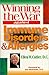 Winning the War Against Immune Disorders & Allergies: A Drug-Free Cure for Allergy Sufferers