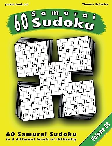 Samurai Sudoku Puzzle: 100 Sudoku puzzles in 15 different variations, Vol. 3