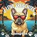 Produktbild I Love Frenchies: A Creative Coloring Book For All Ages! Over 30 pages of French Bull Dog Illustrations That You Will Love