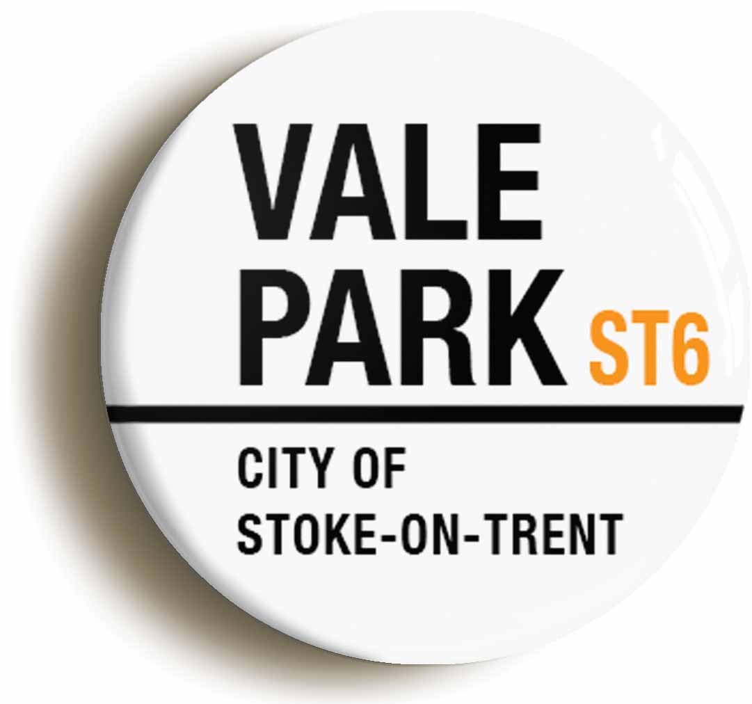 Vale Park ST6 Port Stoke Road Sign Fridge Magnet (Circular 2inch / 50mm Diameter)