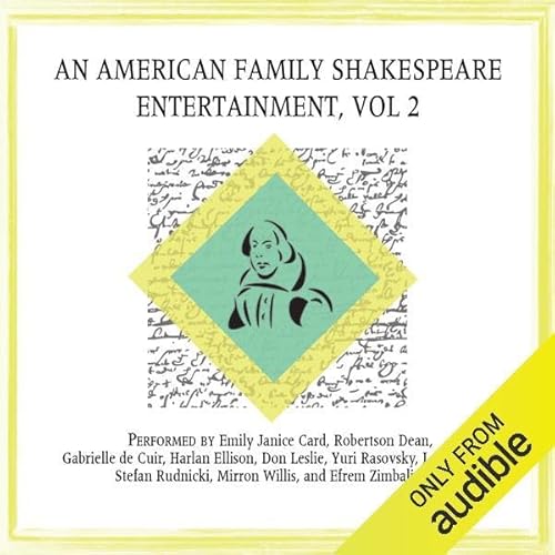 An American Family Shakespeare Entertainment, Vol. 2 (Dramatized) Titelbild