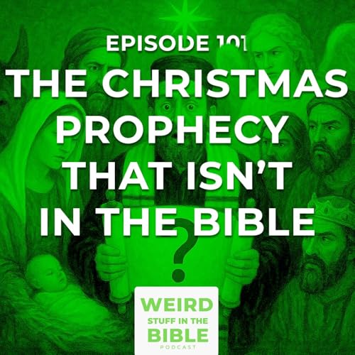 The Christmas Prophecy that's Missing from the Bible