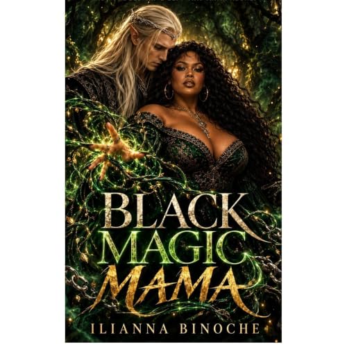 Black Magic Mama Audiolibro Por Ilianna Binoche arte de portada