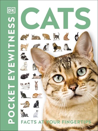 Cats: Facts at Your Fingertips (Pocket Eyewitness)