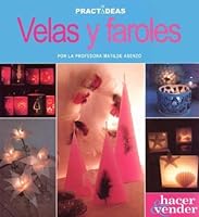 Velas y faroles / Candles and Lanterns (Hacer Y Vender / Make and Sell) 9875502421 Book Cover