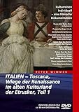  Italien - Toscana, Wiege der Renaissance im alten Kulturland der Etrusker - Teil 1