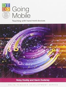Going Mobile by Nicky Hockly and Gavin Dudeney