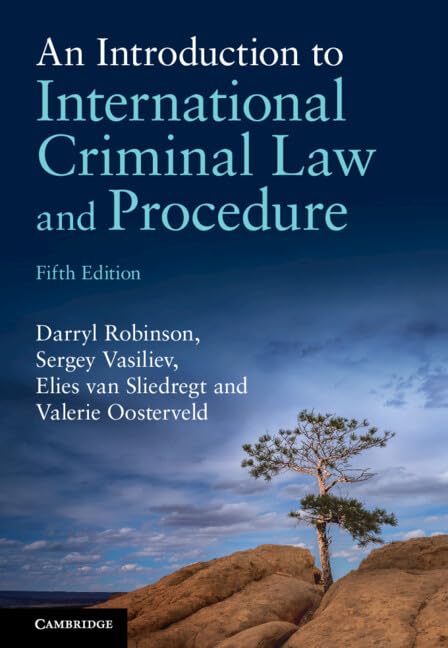 An Introduction to International Criminal Law and Procedure (English Edition)