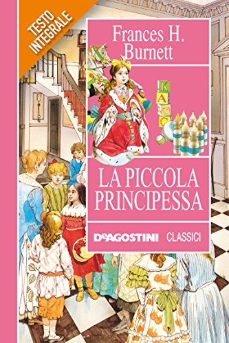 La piccola principessa (Classici) La piccola principessa (Classici)