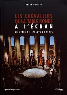 Les chevaliers de la Table Ronde à l'écran