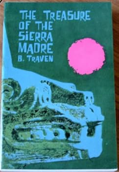 Paperback The Treasure of the Sierra Madre Book