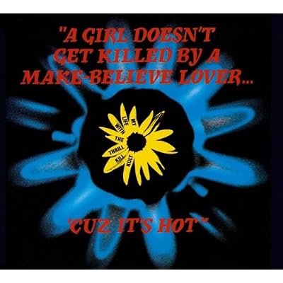 A girl doesn't get killed..'cuz it's hot