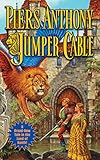 Jumper Cable (Xanth, No. 33)