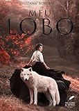 Meu Lobo (Portuguese Edition)