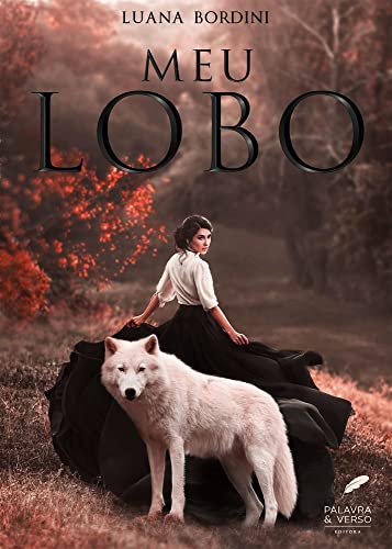 Meu Lobo (Portuguese Edition)