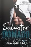 Seductor Domado 1987626818 Book Cover