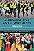 Globalization and Social Movements: The Populist Challenge and Democratic Alternatives