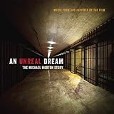 An Unreal Dream: The Michael Morton Story (Music From and Inspired by the Film)