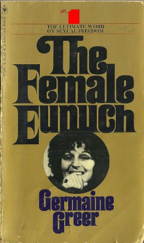 The female eunuch 0553121952 Book Cover