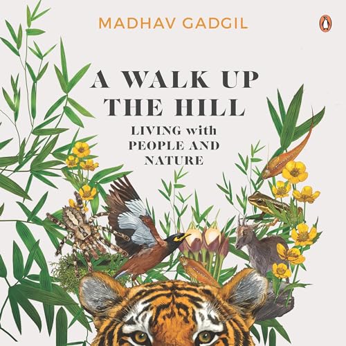 A Walk Up the Hill by Madhav Gadgil episode artwork