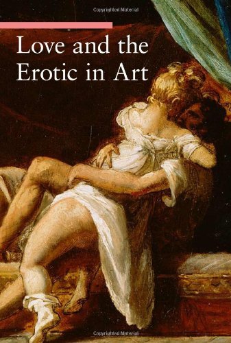 By Stefano Zuffi - Love and the Erotic in Art by Zuffi, Stefano ( Author ) ON May-06-2010, Paperback