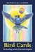Bird Cards: The Healing Power of the Bird Kingdom