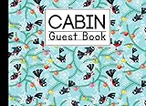  Cabin Guest Book: Birds Cabin Guest Book, Welcome to our cabin, 150 pages - 8.25\