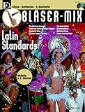 ABIS-BUCH Bläser-Mix: Latin Standards. Es-Instrumente (Klarinette, Alt-Saxophon, Bariton-Saxophon). (Bläser-Mix: Die Serie für alle Blasinstrumente)
