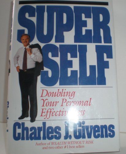 Super Self: Doubling Your Personal Effectiveness 0788158325 Book Cover