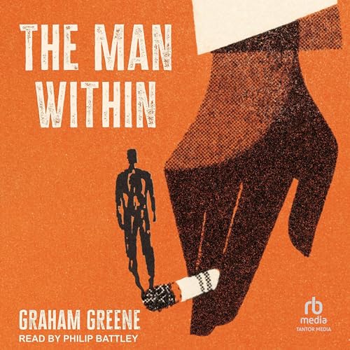 The Man Within by Graham Greene episode artwork
