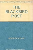 THE BLACKBIRD POST 0811442845 Book Cover